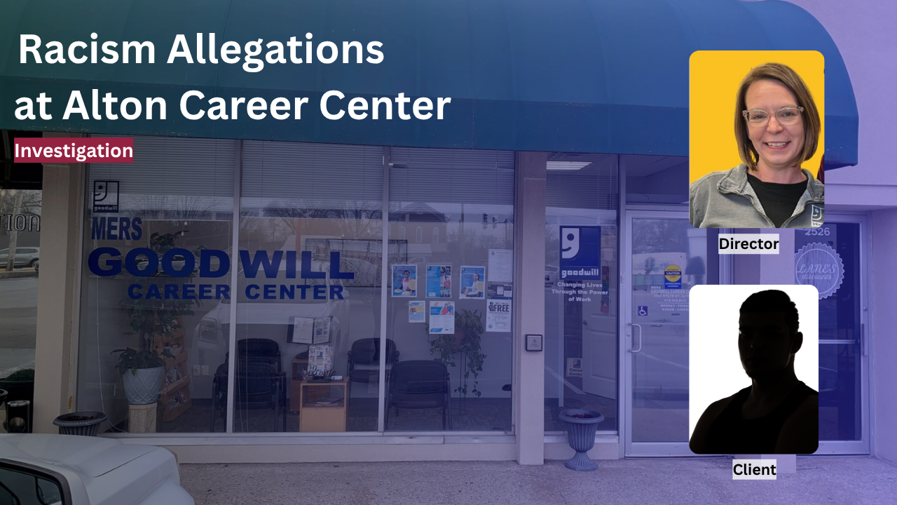 Allegations of Racial Discrimination Surface at MERS Goodwill Career Center in Alton